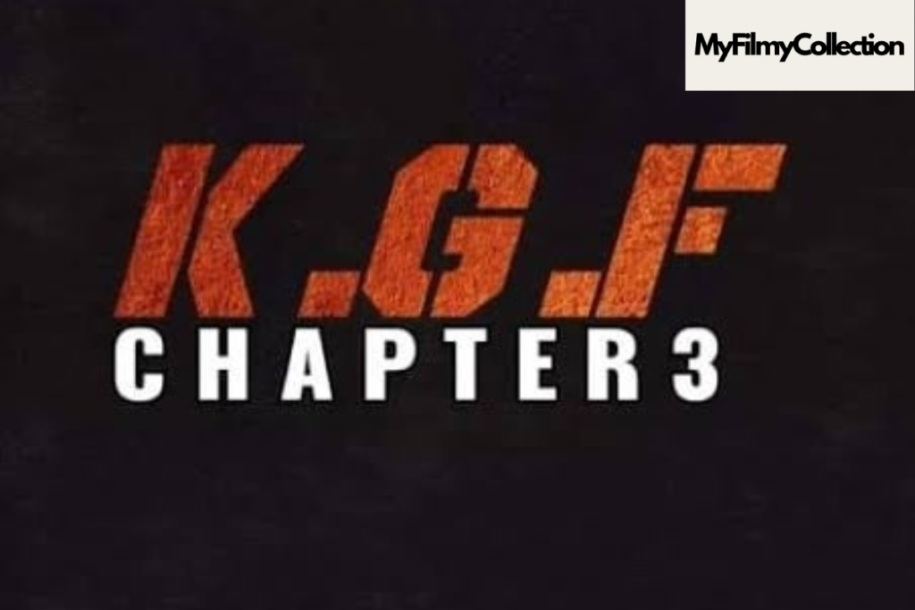 KGF 3 Budget ,Release Date , Cast , Poster